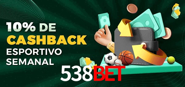 10% de bônus de cashback na 538bet